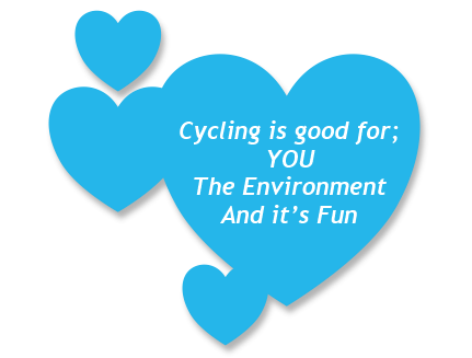 cycling is good for you, the environment, and it's fun